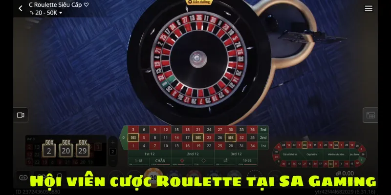 Hội viên cược Roulette tại SA Gaming
